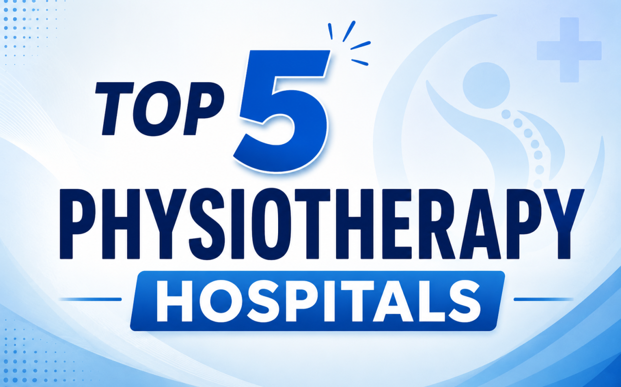Physiotherapy Hospitals